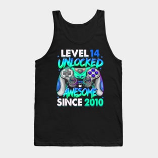 Level 14 Unlocked Awesome Since 2010 14Th Birthday Gaming Tank Top